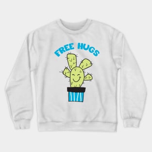 Free Hugs Cactus Crewneck Sweatshirt